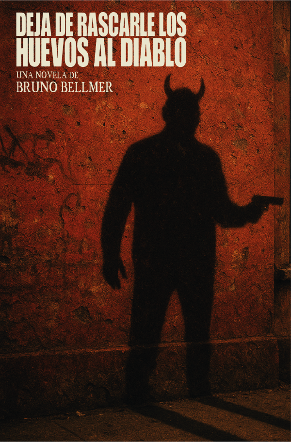 Deja de rascarle los huevos al Diablo, de Bruno Bellmer