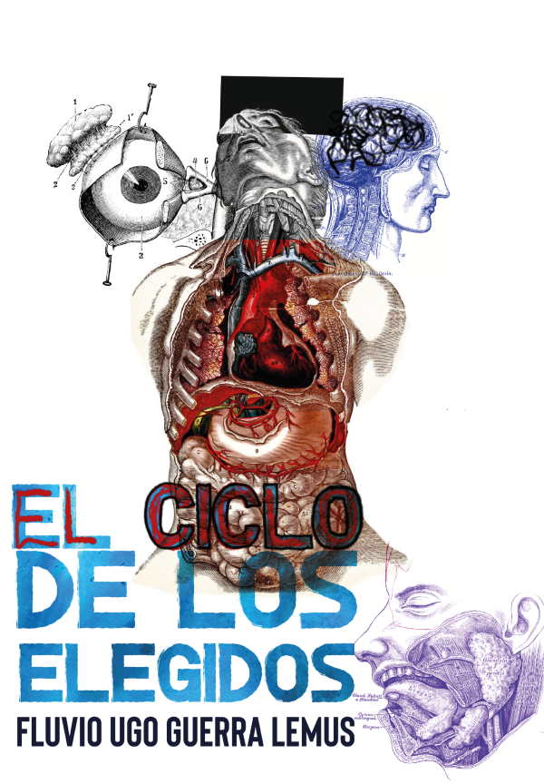 El Ciclo de los Elegidos, de Fluvio Ugo Guerra Lemus